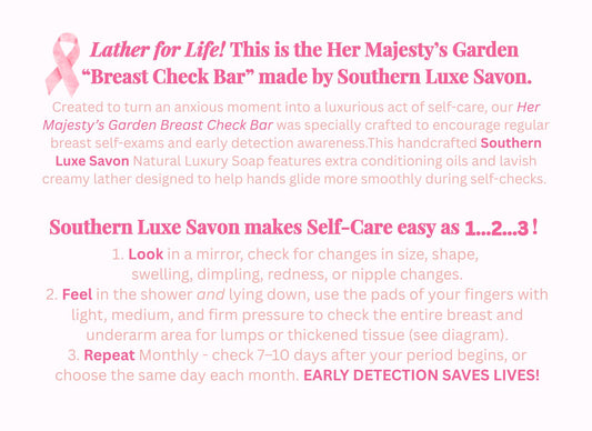 HER MAJESTY'S GARDEN BREAST CHECK BATH BAR