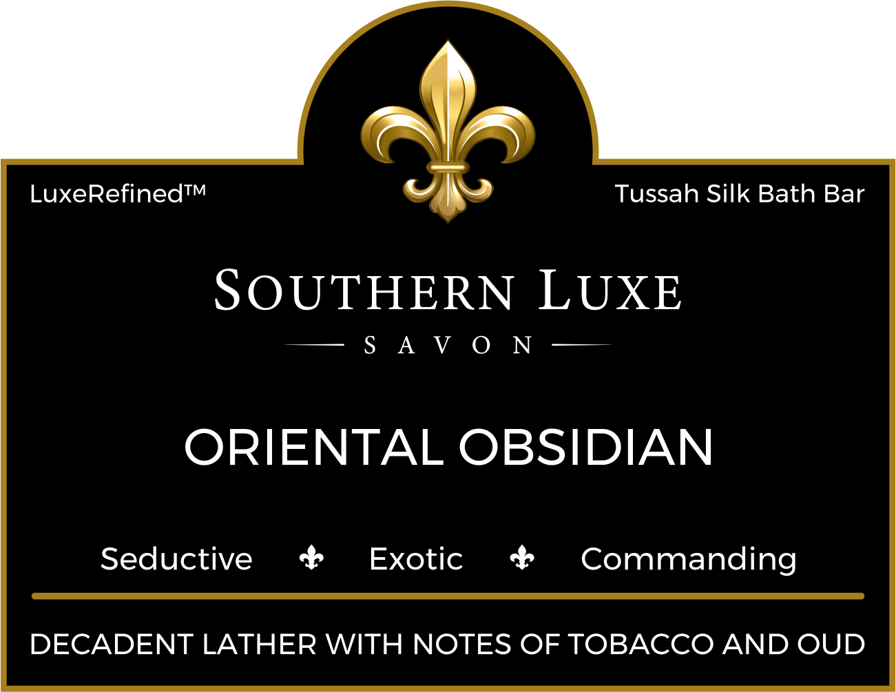 Oriental Obsidian 8.5 oz luxury men's bath bar label by Southern Luxe Savon with oud and amber fragrance